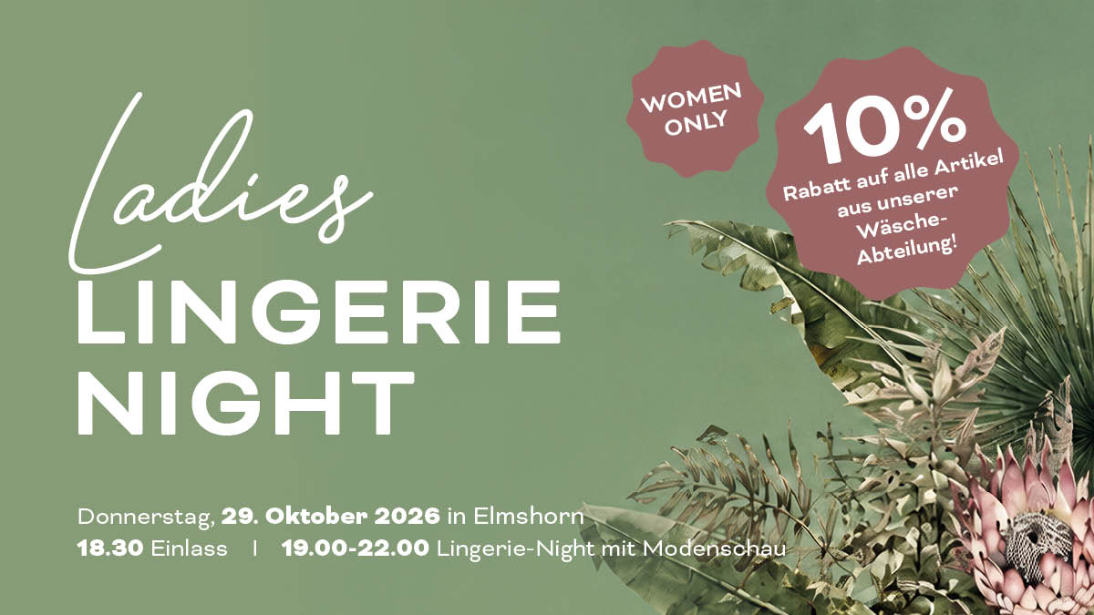 Jetzt Ticket sichern! Ladies Lingerie Night in Elmshorn